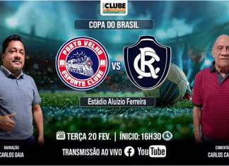 Tem Jogo no DOL! Ouça Porto Velho X Remo pela Copa do Brasil